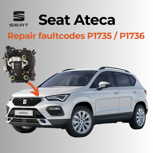 DSG7 problemen Seat Ateca – Symptomen & foutcodes